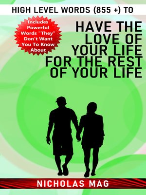 cover image of High Level Words (855 +) to Have the Love of Your Life for the Rest of Your Life